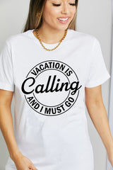 Simply Love VACATION IS CALLING I MUST GO Graphic Cotton T-Shirt