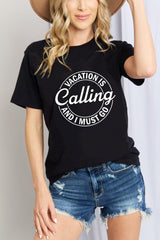 Simply Love VACATION IS CALLING I MUST GO Graphic Cotton T-Shirt