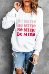 BE MINE Graphic Drop Shoulder Sweatshirt