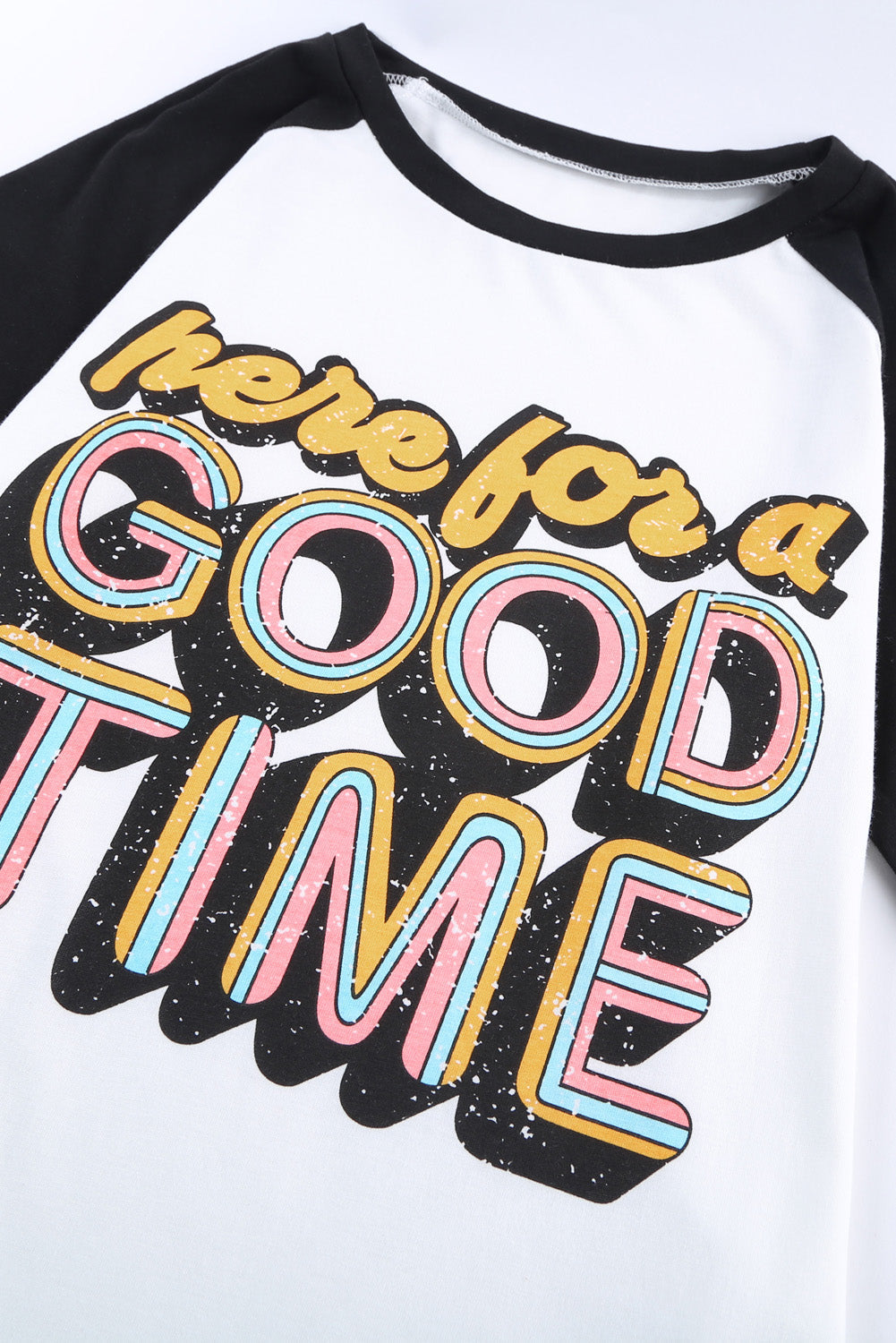 HERE A GOOD TIME Tee Shirt