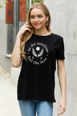 T-shirt graphique en coton Simply Love BE THE SUNSHINE FEEL THE LOVE