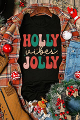 Black HOLLY JOLLY Vibes Christmas Crew Neck Graphic T Shirt